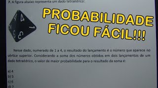 7 QUESTÕES PROBABILIDADE COM DADOS