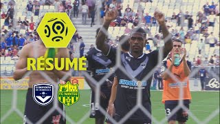 Girondins de Bordeaux - FC Nantes (1-1)  - Résumé - (GdB - FCN) / 2017-18
