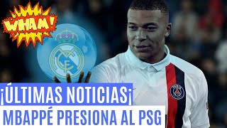 ÚLTIMA HORA SOBRE EL FICHAJE DE MBAPPÉ POR EL REAL MADRID