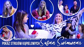 WYWIADY DZIECI Z GWIAZDAMI! POKAZ STROJÓW KĄPIELOWYCH SUSAN SWIMWEAR!