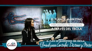 El Plan de Marketing del Ébola