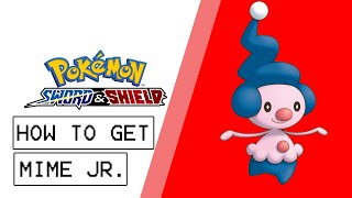 Pokemon Sword & Shield How To get Mime Jr.