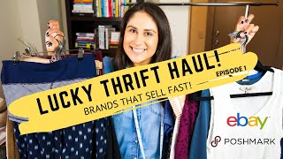 Lucky Thrift Haul Episode l -  Brands That Sell Fast on Poshmark and eBay!