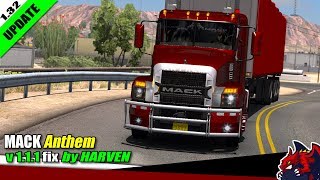 ATS (1.32b) | truck mod "MACK Anthem" fix v1.1.1 by Harven - review