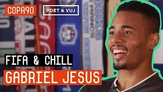 FIFA and Chill with Gabriel Jesus | Poet and Vuj Present