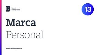 Branding Personal: Cómo crear una marca personal exitosa | Branding inteligente
