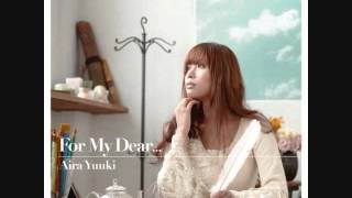 Hoshi ga Towa wo Terashiteru 星が永遠とわを照らしてる - 結城アイラ (Yuuki Aira - For My Dear)
