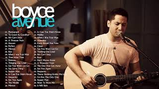 Boyce Avenue Greatest Hits - Boyce Avenue Acoustic playlist 2018