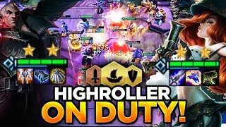 HIGHROLLER ON DUTY! HOW AM I SO LUCKY? | Teamfight Tactics