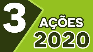 Minhas top 3 ações para investir em 2020 na Bolsa de valores!