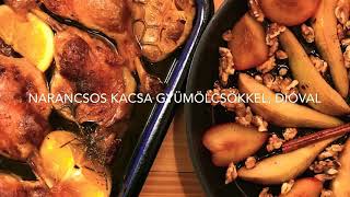 Narancsos kacsa gyümölcsökkel, dióval