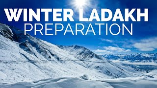 WINTER LADAKH PREPERATION