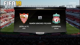 Sevilla Vs Liverpool ! FIFA 19 ! 20.07.2019 ! FULL MATCH AND GAMEPLAY
