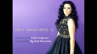 Lusine Grigoryan "Sirts siraharvel a"
