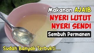 TAK PERLU KE DOKTER! NYERI SENDI & NYERI LUTUT SEMBUH TOTAL [SUDAH TERBUKTI] 