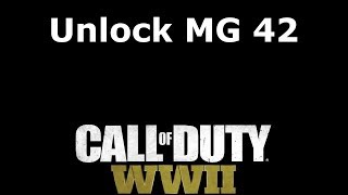How to Unlock MG 42 LMG Call of Duty: WW2