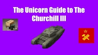 The Unicorn Guide to the Churchill III