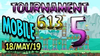 Angry Birds Friends Level 5 MOBILE Tournament 613 Highscore POWER-UP walkthrough #AngryBirdsFriends