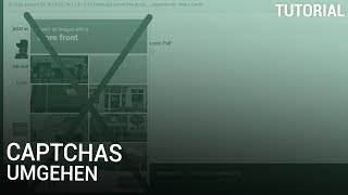 Captchas umgehen