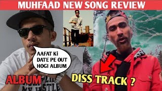 MUHFAAD NEW SONG REVIEW | NAEZY ALBUM 'MAGHREB' TRACK LIST