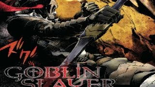 Goblin Slayer Chapter 1 Review & Thoughts