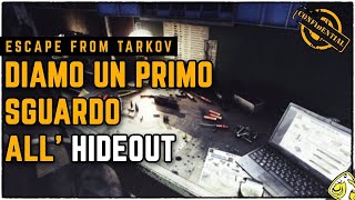 Hideout e novità - Escape From Tarkov ITA - 0.12 Patch