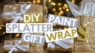 DIY SPLATTER PAINT GIFT WRAP