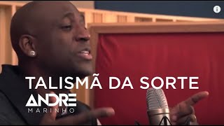 André Marinho - Talismã Da Sorte (Web Clipe Oficial) 2015