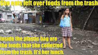 Travel to the Philippines and Meet a Family Who Eat Left Over Foods from the TRASH.