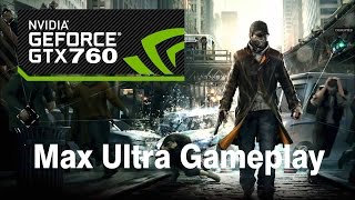 Watch Dogs Maximum ULTRA Settings PC Gameplay | GTX 760 | i3 - 8GB | Pure 1080p [HD]