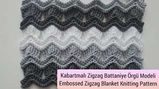 Kabartmalı ve sıkiğneli zigzag battaniye örgü modeli nasıl yapılır#örgü#tığişi#battaniye