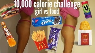 10,000 CALORIE CHALLENGE | Girl VS Food | Epic Cheat Day