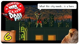 PUNCH CLUB: The Dark Fist #6 | THE FEELS | Let's Play | Punch Club Gameplay