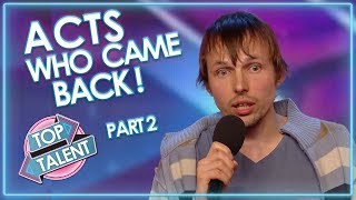 Acts Who CAME BACK! Part Two | Top Talent