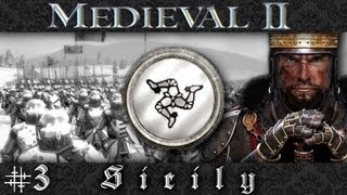 Let's Play: Medieval 2 Total War - Sicily Campaign - Ep.3