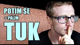 POTÍM SE = PÁLÍM TUK | Pravda nebo mýtus?