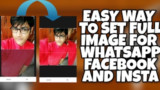 How to set full size profile picture in facebook,whatsapp,instagram (no cropping)