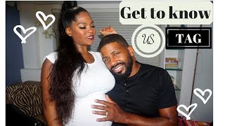 GET TO KNOW US TAG!!! MEET KEV & RIA
