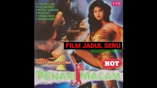 FILM DEWASA..!!! || PENARI MALAM 1997 (Part 1)