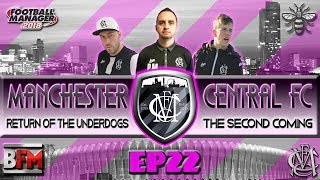 FM18 - EP22 Manchester Central FC - City Charity Game - Football Manager 2018