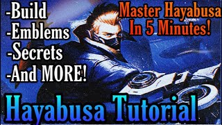 Hayabusa Tutorial: Combos, Emblems, Secrets, Build | (Tips and Tricks) | Mobile Legends