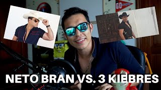 NETO BRAN VS. 3KIEBRES