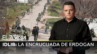 'Idlib: la encrucijada de Erdogan' - El Zoom de RT
