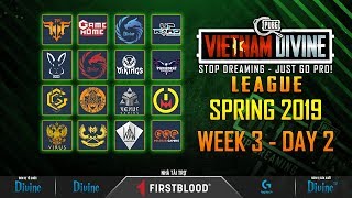 [VDL] MÙA XUÂN - TUẦN 3: Vikings White, FFQ, Divine, GameHome, GAM, VirusX, VGS, Paradise..
