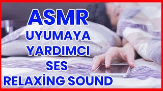 ASMR Uyumaya Yardımcı Ses | Relaxing Sleeping Sounds