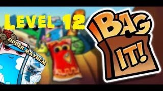 Bag It! / Udder Mayhem / Levels 12 / Well Bread / Crush 5 in a Row / Walkthrough