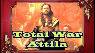 СТРИМ Total War Attila №28 Сасаниды #ФИНАЛ -краткий обзор и ПОЧЕМУ