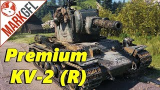 Finally, a Premium KV-2! World of Tanks KV-2 (R) Review