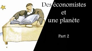 #11. Des économistes et une planète (2/2)