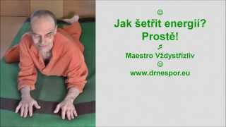 Jak šetřit energií? Prostě!